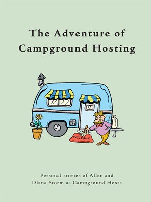 cover image of The Adventure of Campground Hosting